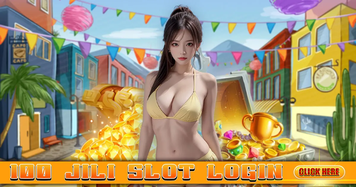 100 jili slot login