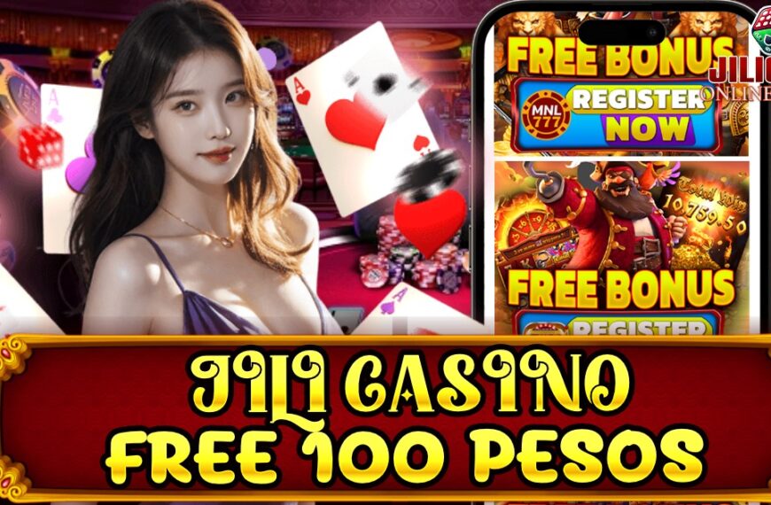 jili casino free 100 pesos